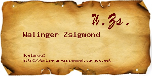 Walinger Zsigmond névjegykártya